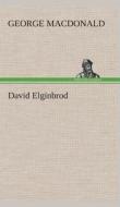 David Elginbrod di George MacDonald edito da TREDITION CLASSICS