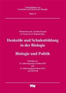 Denkstile und Schulenbildung in der Biologie/Biologie und Politik edito da VWB Vlg. F. Wissenschaft