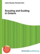 Scouting And Guiding In Ontario edito da Book On Demand Ltd.