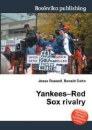 Yankees-red Sox Rivalry edito da Book On Demand Ltd.