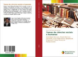 Temas de ciências sociais e humanas di Marco Pais Neves dos Santos edito da Novas Edições Acadêmicas