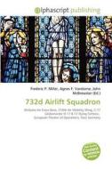 732d Airlift Squadron edito da Betascript Publishing
