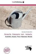 Acacia Aneura Var. Tenuis edito da Cede Publishing