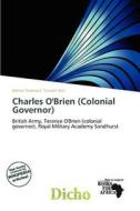 Charles O\'brien (colonial Governor) edito da Dicho