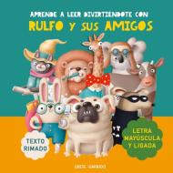 Aprende a leer divirtiéndote con Rulfo y sus amigos di Grete Garrido edito da Books on Demand