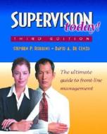 Supervision Today di Stephen P. Robbins, David DeCenzo edito da Pearson Education Limited