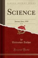 Science, Vol. 47 di Unknown Author edito da Forgotten Books