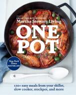 One Pot di Editors of Martha Stewart Living edito da Random House USA Inc