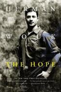 The Hope di Herman Wouk edito da BACK BAY BOOKS