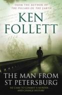 The Man From St Petersburg di Ken Follett edito da Pan Macmillan