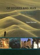 Of Stones and Man di Jean Kerisel edito da CRC Press