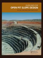 Guidelines for Open Pit Slope Design di John Read edito da CRC Press