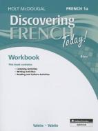 Discovering French Today!: French 1a edito da STECK VAUGHN CO