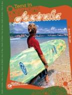 Teens in Australia di Brenda Haugen edito da Compass Point Books