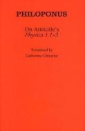 On Aristotle's "Physics 1.1-3" di Philoponus edito da Cornell University Press