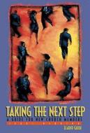 Taking The Next Step Leader Guide di Hodge, Herring edito da Broadman & Holman Publishers