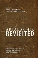Appalachia Revisited edito da University Press of Kentucky