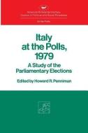 Italy At The Polls di Howard Rae Penniman edito da Aei Press
