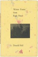 Winter Poems from Eagle Pond di Donald Hall edito da WINGS PR