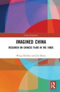 Imagined China di Wang Haizhou edito da Taylor & Francis Ltd