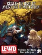 Lewd Dungeon Adventures Règles de Base et Aventure D'initiation di Phoenix Grey, Sky Corgan edito da Ovid Games LLC