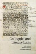 Colloquial and Literary Latin edito da Cambridge University Press