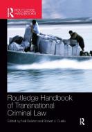 Routledge Handbook of Transnational Criminal Law edito da Taylor & Francis Ltd