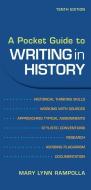 A Pocket Guide to Writing in History di Mary Lynn Rampolla edito da BEDFORD BOOKS