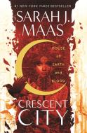 House Of Earth And Blood di Sarah J. Maas edito da Bloomsbury Publishing Plc