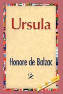 Ursula di Honore de Balzac edito da 1st World Publishing