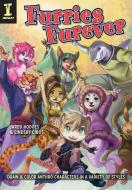 Furries Furever: Draw and Color Anthro Characters in a Variety of Styles di Jared Hodges, Lindsay Cibos-Hodges edito da IMPACT