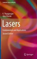 Lasers: Fundamentals and Applications di K. Thyagarajan, Ajoy Ghatak edito da SPRINGER NATURE