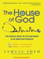 The House of God di Samuel Shem edito da Tantor Audio