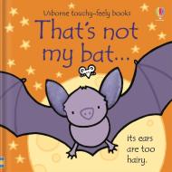 That's Not My Bat... di Fiona Watt edito da Usborne Publishing Ltd