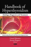 Handbook of Hyperthyroidism edito da Nova Science Publishers Inc