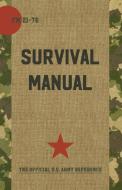 US Army Survival Manual di Department Of Defense edito da Echo Point Books & Media