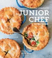 Complete Junior Chef di Williams Sonoma edito da Weldon Owen, Incorporated