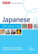 Berlitz Language: Japanese For Your Trip di Berlitz edito da Berlitz Publishing Company