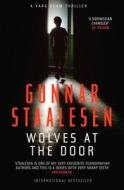 Wolves at the Door di Gunnar Staalesen edito da Orenda Books