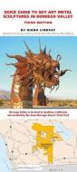 Quick Guide to Sky Art Metal Sculptures in Borrego Valley, 3rd Edition di Diana Lindsay edito da SUNBELT PUBN