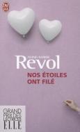Nos Etoiles Ont File di Anne-Marie Revol edito da JAI LU