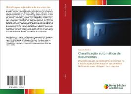 Classificação automática de documentos di Agnaldo Martins edito da Novas Edições Acadêmicas