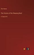 The Visions of the Sleeping Bard di Ellis Wynne edito da Outlook Verlag