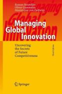 Managing Global Innovation di Roman Boutellier, Oliver Gassmann, Maximilian von Zedtwitz edito da Springer-Verlag GmbH