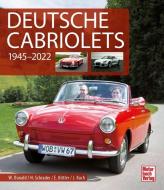 Deutsche Cabriolets di Werner Oswald, Halwart Schrader, Eberhard Kittler, Joachim Kuch edito da Motorbuch Verlag
