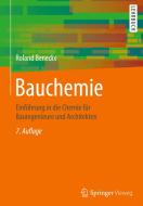 Bauchemie di Roland Benedix edito da Springer-Verlag GmbH