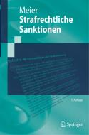 Strafrechtliche Sanktionen di Bernd-Dieter Meier edito da Springer-Verlag GmbH