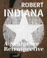 Robert Indiana di Robert Indiana edito da Kerber Christof Verlag