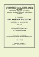 The Rational Mechanics Of Flexible Or Elastic Bodies 1638 - 1788 di Leonhard Euler edito da Birkhauser Verlag Ag