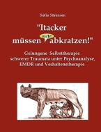 "Itacker müssen (nicht) abkratzen!" di Sofia Sörensen edito da Books on Demand